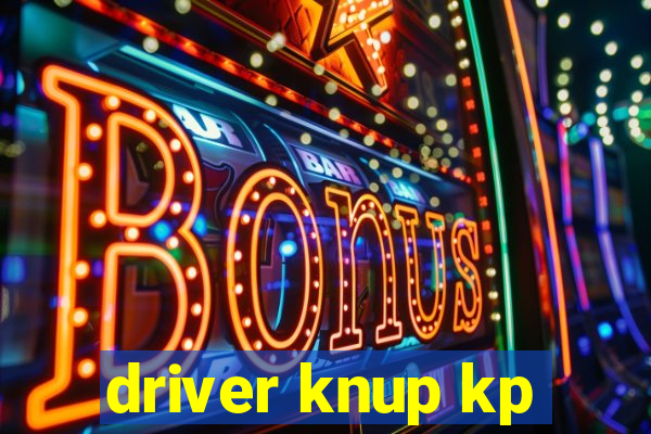 driver knup kp-t89